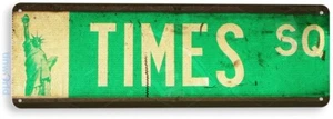 TIN SIGN Times Square Street Sign New York Store Shop Market Cottage A653 - Picture 1 of 3