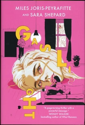 Gaslight by Miles Joris-Peyrafitte & Sara Shepard (2024, Hardcover) First Ed — 第 1/2 张图片