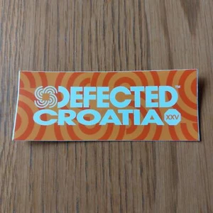DEFECTED CROATIA 2024 STICKER @ IBIZA CLUB POSTERS - DJ HOUSE MUSIC FUNKY - Picture 1 of 1