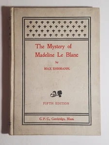 The Mystery of Madeline Le Blanc, Max Ehrmann,  Co-Operative Publishing Co. - Imagen 1 de 21