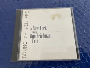 CD BRUNO DE FILIPPI DON FRIEDMAN IN NEW YORK WITH 4 - Picture 1 of 2