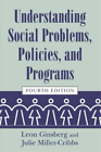 Julie Miller Cribbs Leon H Understanding Social Problems Policies And Poche