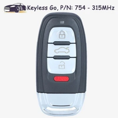 Keyless Go Smart Remote Key Fob 315MHz PN: 754 for Audi A4 A5 A6 A7 A8 S5 RS4 Q5 Foto 1 de 4