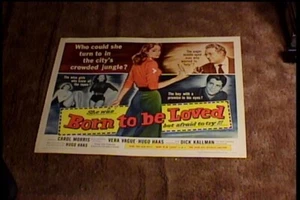 BORN TO BE LOVED 1959 HALF SHEET 22X28 MOVIE POSTER EXPLOITATION - Picture 1 of 1