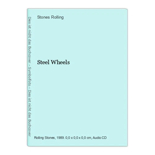 Steel Wheels Rolling, Stones: - Bild 1 von 1