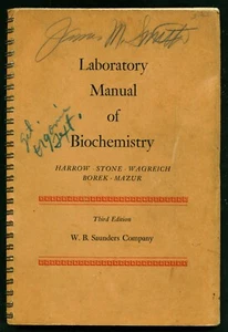 Laboratory Manual of Biochemistry 1950 - Harrow, Stone, Wagreich - Saunders C0 - Bild 1 von 4