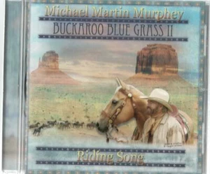 Michael Martin Murphey, Buckaroo Blue Grass II Riding Song; 12 track CD - Picture 1 of 2