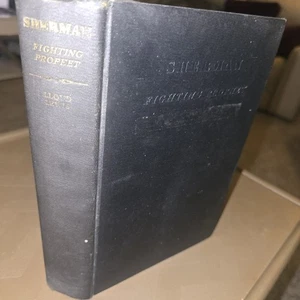 Sherman: Fighting Prophet by Lloyd Lewis 1932 1st Ed W/Maps Engravings & Photos - Picture 1 of 13