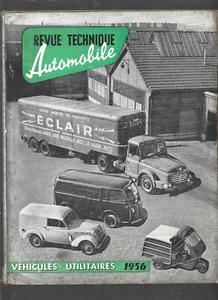 REVUE TECHNIQUE AUTOMOBILE . VEHICULES UTILITAIRES 1956 - Foto 1 di 1