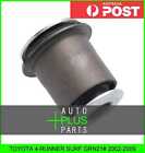 Fits Toyota 4-Runner Surf Grn21# 2002-2009 - Front Bushing, Lower Control Arm