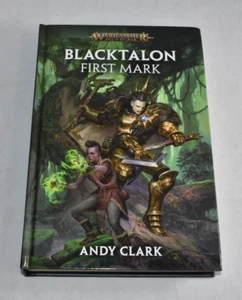 Blacktalon First Mark (Warhammer) - Andy Clark HC Hardcover Book - Picture 1 of 5