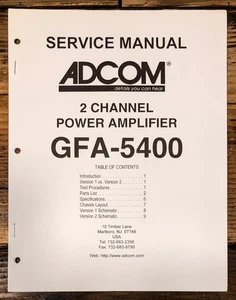 Adcom GFA-5400 Amplifier Service Manual *Original* - Picture 1 of 1