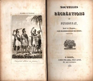 Mlle de BUSSY  NOUVELLES RECREATIONS DU PENSIONNAT Picard 1841   RARE ! - Imagen 1 de 2