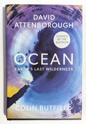 Ocean by Sir David Attenborough Hardback SIGNED First Edition Copy - NEW