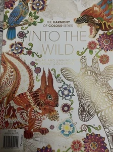 Adult Colouring Book: the Harmony of Colour Series Into the Wild - Picture 1 of 1