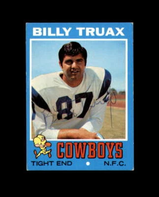 Billy Truax Hand Signed 1971 Topps Dallas Cowboys Autograph - Image 1 of 2