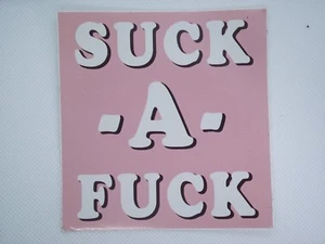 Drop Dead Clothing Co. Vinyl Sticker (single) 'Suck-A-F~~k' EXTREMELY RARE!! - Picture 1 of 1