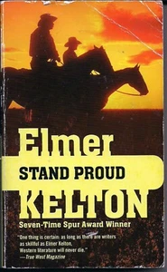 EIN ROMAN - STAND PROUD VON ELMER KELTON - EIN WESTERNROMAN - SCHÖN - Bild 1 von 2
