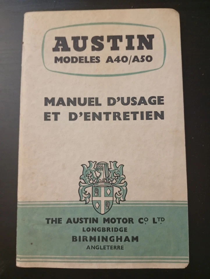 Austin Models A40/A50: Manuel d'usage et d'entretien. 1955. - Immagine 1 di 1