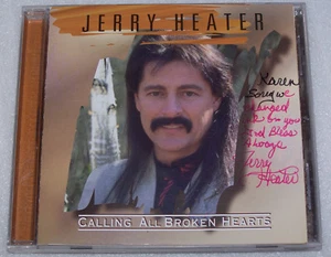 Calling All Broken Hearts CD by Jerry Heater Signed - Bild 1 von 2