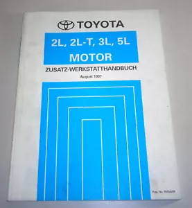 Manual de Taller Toyota Motor 2L, 2L-T, 3L, 5L para Hilux LN 141-191 Von 8/1997 - Imagen 1 de 1