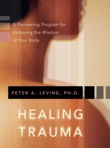 Healing Trauma by Peter Levine NEW Multiple-component retail product - Picture 1 of 1