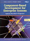 Component-Based Development for Enterprise Systems: Applying the