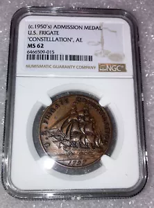 1797 (1950s) U.S FRIGATE CONSTELLATION Medal Ngc Graded Ms 62 - Picture 1 of 2