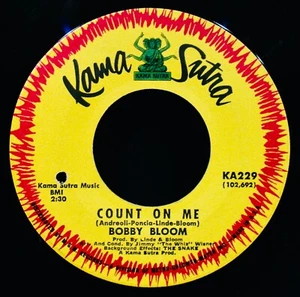 BOBBY BLOOM: Count On Me + Was I Dreamin'~Northern Soul 45~KAMA SUTRA #KA229 - Picture 1 of 2