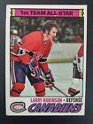 1977-78 Topps #30 Larry Robinson Montreal Canadiens Team Allstar Surface Wear