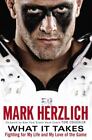 What It Takes: Fighting For My Lif- 9780451468796, hardcover, Mark Herzlich, new