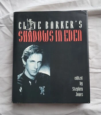 Clive Barker's Shadows In Eden Hardcover 1st Ed. Signed - Image 1 of 4