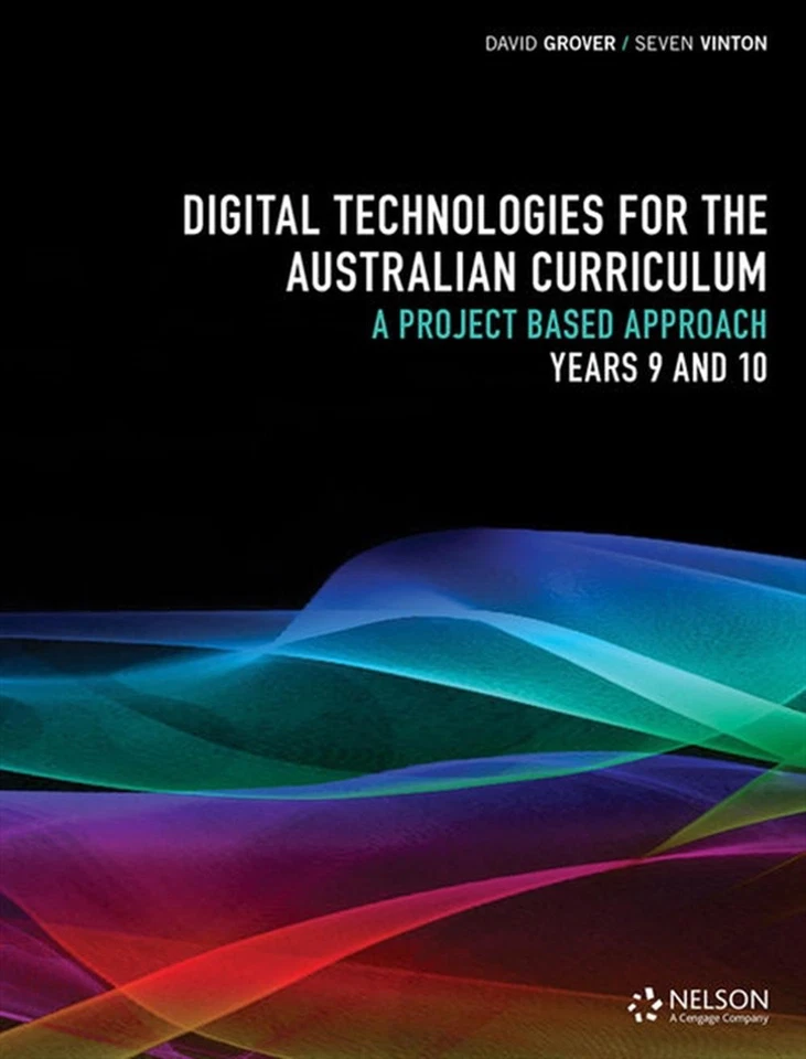 Digital Technologies for the Australian Curriculum 9&10 Workbook by David Grover - Image 1 of 1