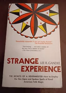 GANDEE, LEE R. Strange Experience: The Secrets of a Hexenmeister 1971 - Picture 1 of 2