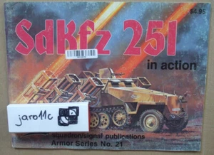 SdKfz 251 in Action - Squadron/Signal - Picture 1 of 5