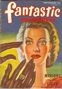 FANTASTIC ADVENTURES, 1946 September - Minions of the Tiger, by Chester S. Geier - Picture 1 of 9