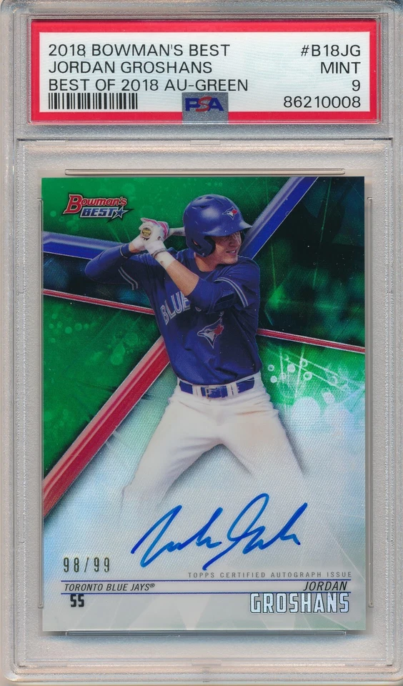 2018 BOWMAN'S BEST JORDAN GROSHANS BEST OF 2018 AUTO GREEN #/99 PSA 9 MINT - Image 1 of 1