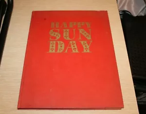 HAPPY SUN DAY Karl De Haan TRUE First Edition 1969 Sue Female Nudes Hardcover - Foto 1 di 12
