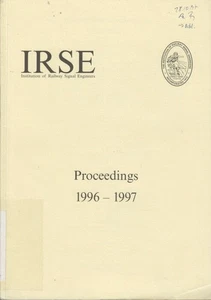 IRSE Proceedings 1996 / 97. Incorporated 1912 for the Advancement of the Science - Picture 1 of 1
