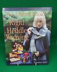The Ashford Book of Rigid Heddle Weaving - Hart, Rowena: Free Post