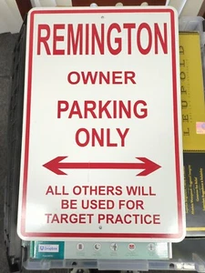 Remington Besitzer Parkplatz nur alle anderen werden für Zielübung verwendet VINTAGE - Bild 1 von 4