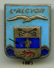 Insigne marine , Torpilleur L'ALCYON  ( mail )