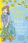Maxi and the Magical Money Tree by Tiffiny Hall (English) Paperback Book