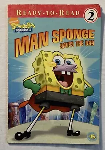 Man Sponge Saves the Day Paperback Sarah Willson Ready To Read Level 2 2009 - Imagen 1 de 11