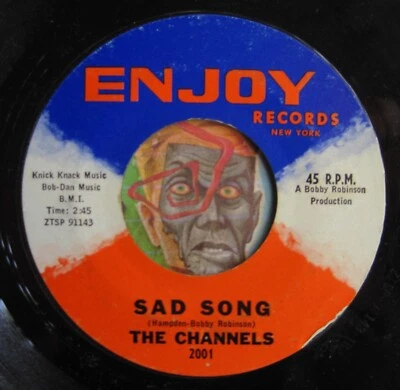 HEAR Channels 45 Sad Song / My Love ENJOY deep sweet soul R&B EX - Image 1 of 2