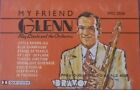 My Friend Glenn - GLENN MILLER With Ray Eberie 1976 Cassette. 