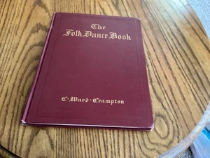 The Folk Dance Book by C. Ward Crampton ( Hardcover, 1909) - Imagen 1 de 8