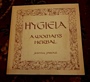 RARE IST EDITION 1978 HYGIEIA A WOMAN'S HERBAL JEANNINE PARVATI NEW AGE HOLISTIC - Picture 1 of 6