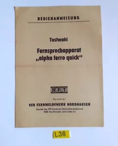 L36) Bedienanweisung 1982 DDR Fernsprechapparat alpha ferro quick RFT Telefon - Bild 1 von 5