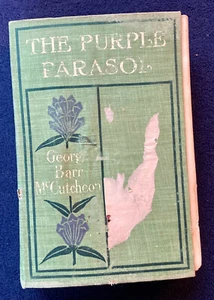'The Purple Parasol,' by George Barr McCuthceon, 1905 w/ 'The Flyers,' 1907. - Picture 1 of 10